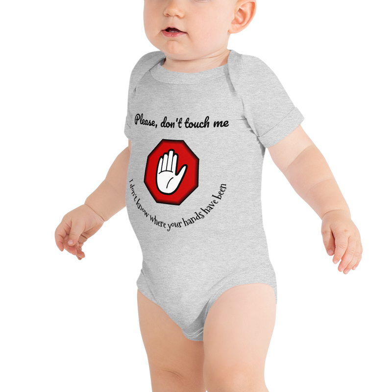 Please, don't touch me baby onesie