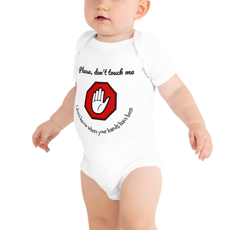 Please, don't touch me baby onesie