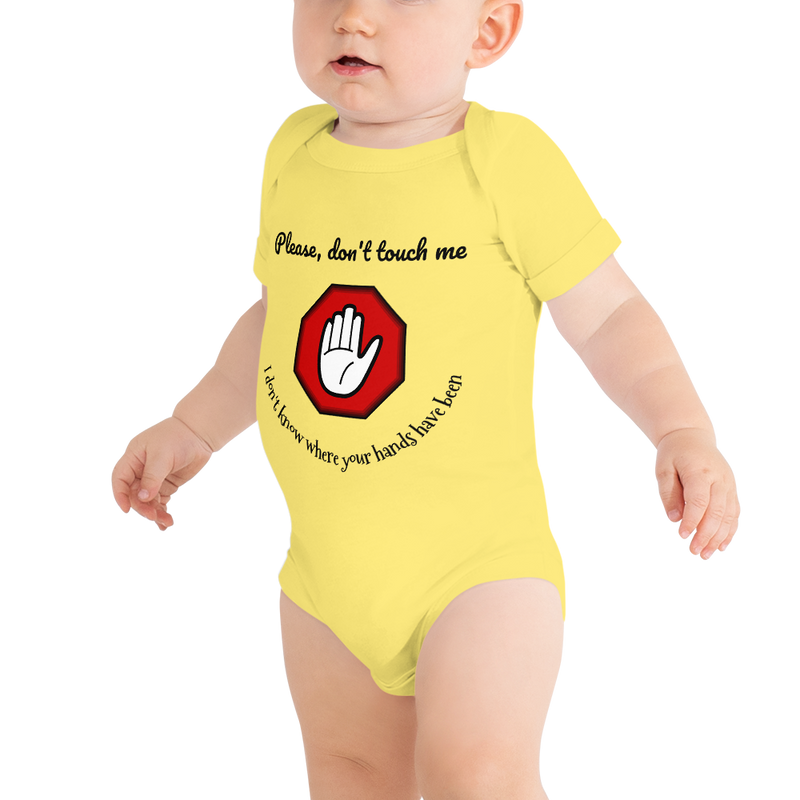 Please, don't touch me baby onesie