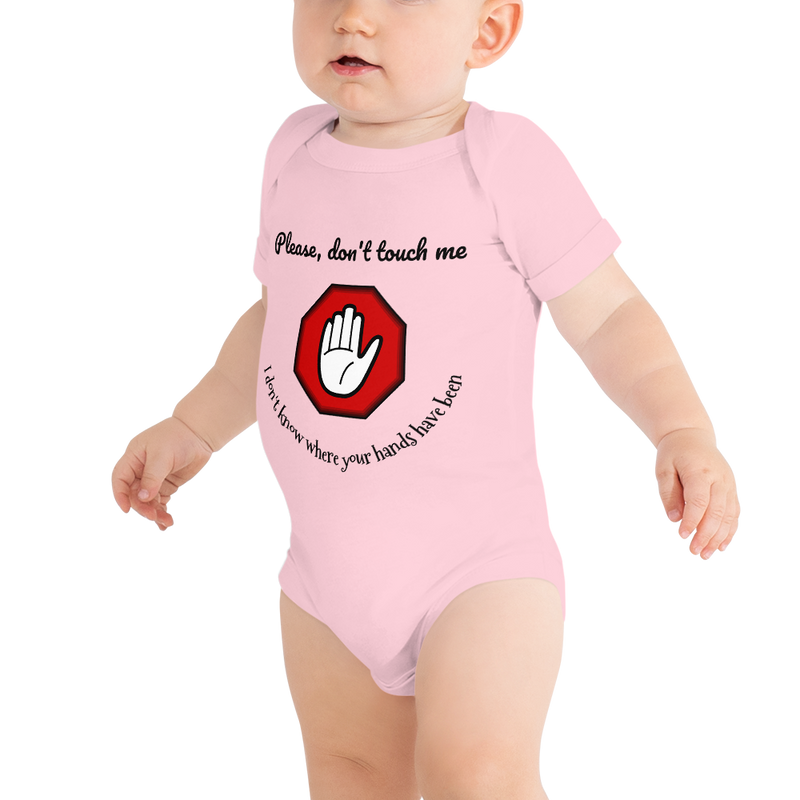 Please, don't touch me baby onesie